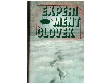 Experiment člověk (A)