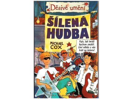 Děsivé umění - Šílená hudba (A)