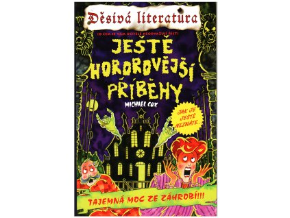 Děsivá literatura - Ještě hororovější příběhy (A)