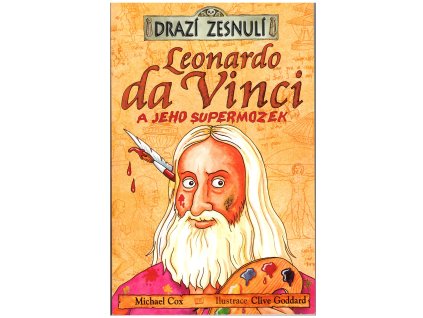 Drazí zesnulí - Leonardo da Vinci a jeho pánev (A)