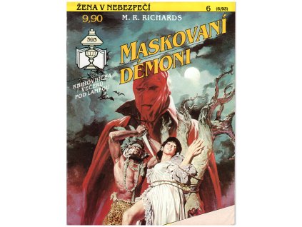 Žena v nebezpečí 06 - Maskovaní démoni (A)