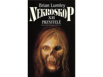 Nekroskop XII: Prznitelé (A)