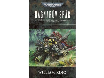 Warhammer 40.000 - Ragnar 2: Ragnarův spár (A)