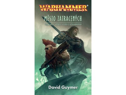 Warhammer - Gotrek a Felix 14: Město zatracených (A)