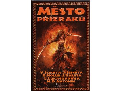 Město přízraků (A)