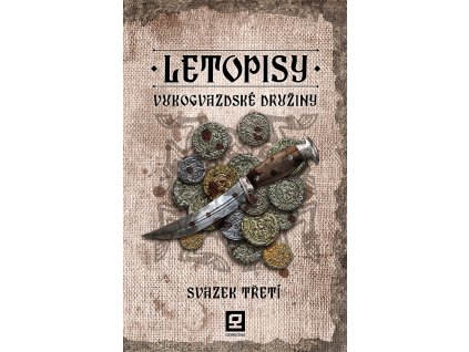 Letopisy Vukogvazdské družiny 3 (A)