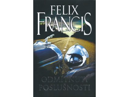 Odmítnutí poslušnosti (A)