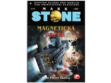 Mark Stone 45 - Magnetická bouře (A)