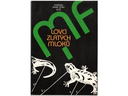 Lovci zlatých mloků (A)