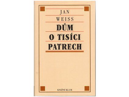 Dům o tisíci patrech (A)