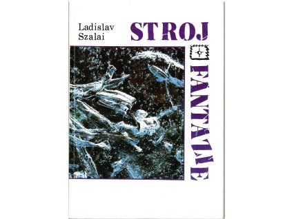 Stroj fantazi (A)