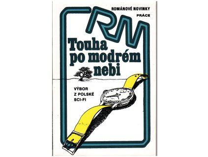 Touha po modrém nebi (A)