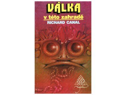 Válka v této zahradě (A)