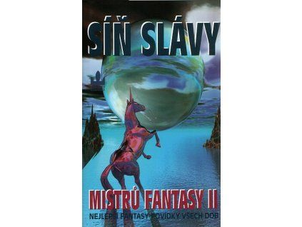 Síň slávy mistrů fantasy II (A)