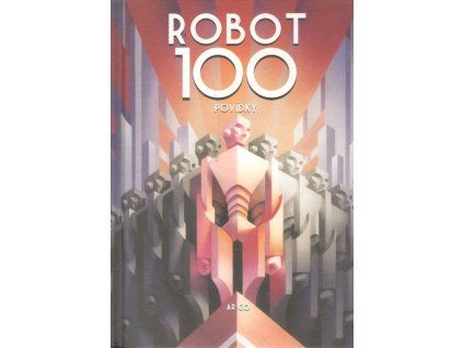 Robot 100: Povídky (A)
