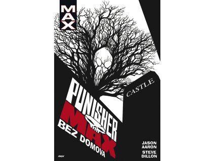 Punisher MAX 4: Bez domova (A)