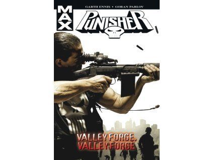 Punisher MAX 10: Valley Forge, Valley Forge (A)
