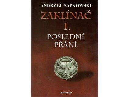 Zaklínač: Poslední přání (váz.)