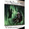 Forgotten Realms - Temný elf 2 - Vyhnanství