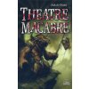 Theatre Macabre + PODPIS AUTORA