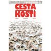 Cesta kostí (A)