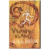 Letopisy z hlubin věků 4 - Vyhnanec klanů (A)