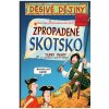 Děsivé dějiny speciál - Zpropadené Skotsko (A)
