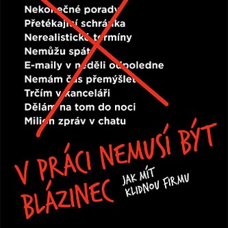 v_praci_nemusi_byt_blazinec_jak_mit_klidnou_firmu_1