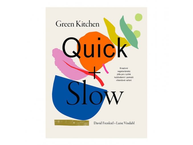 green kitchen quick and slow