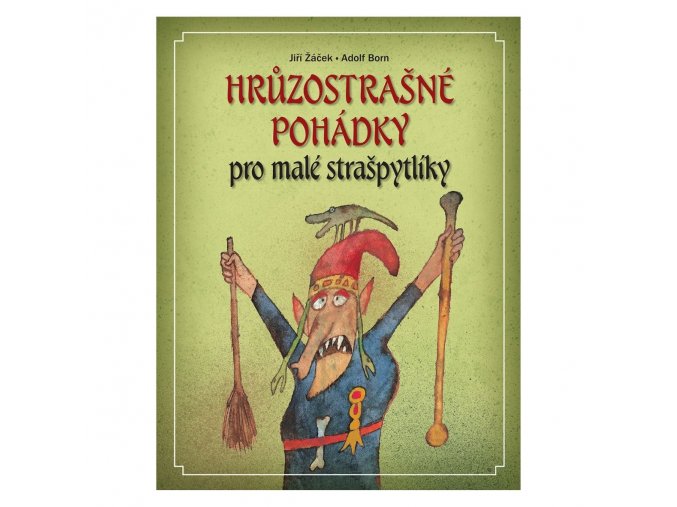 hruzostrasne pohadky