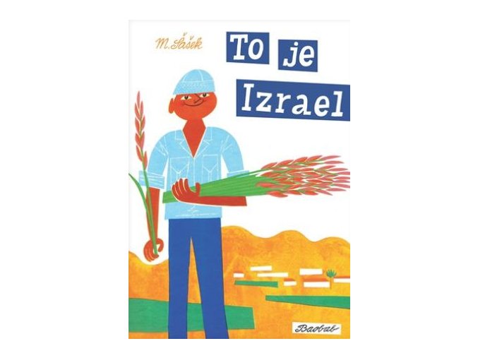 To je Izrael