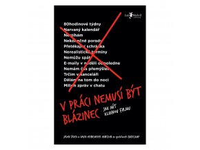 v praci nemusi byt blazinec jak mit klidnou firmu