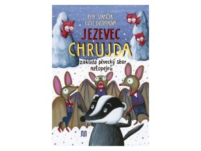 jezevec chrujda zaklada
