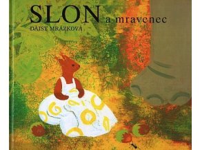 slon a mravenec