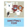 somethings fishy (1)