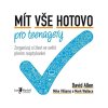 mit vse hotovo pro teenagery