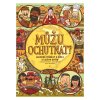 muzu ochutnat