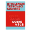 Ottolenghi Testovací kuchyně: Extra dobré věci