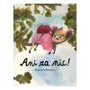 Ani za nic