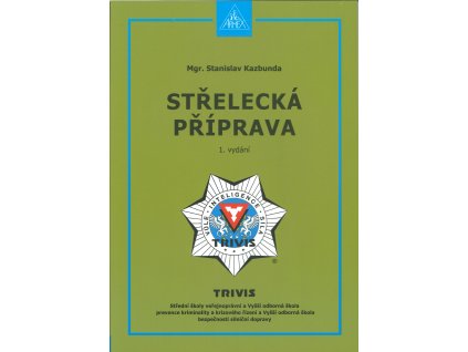 Střelecká příprava titulní str. 11.10.21