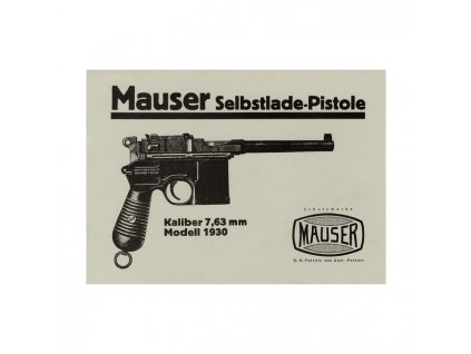 Manuál Samonabíjecí pistole Mauser 1930, kaliber 7,63mm - reprint