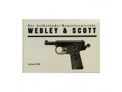 Manuál Pistole Webley a Scott - reprint