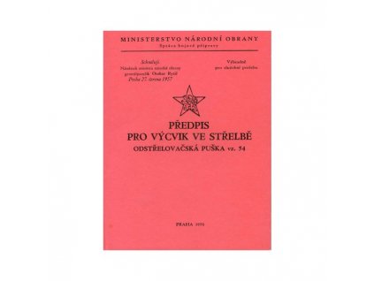 Předpis pro výcvik ve střelbě odstř. puška vz. 54