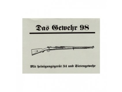 Manuál Das Gewehr 98 - reprint