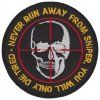 Nášivka Sniper lebka Never runaway from sniper D-42