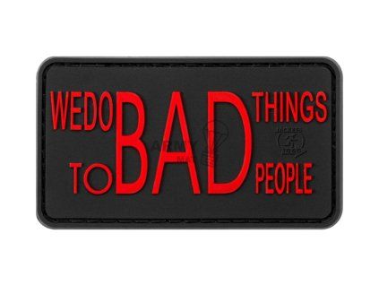 We do bad Things Rubber Patch (Barva Blackmedic)