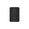Keep Calm EDC Rubber Patch