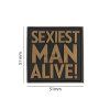 Sexiest Man Alive Patch
