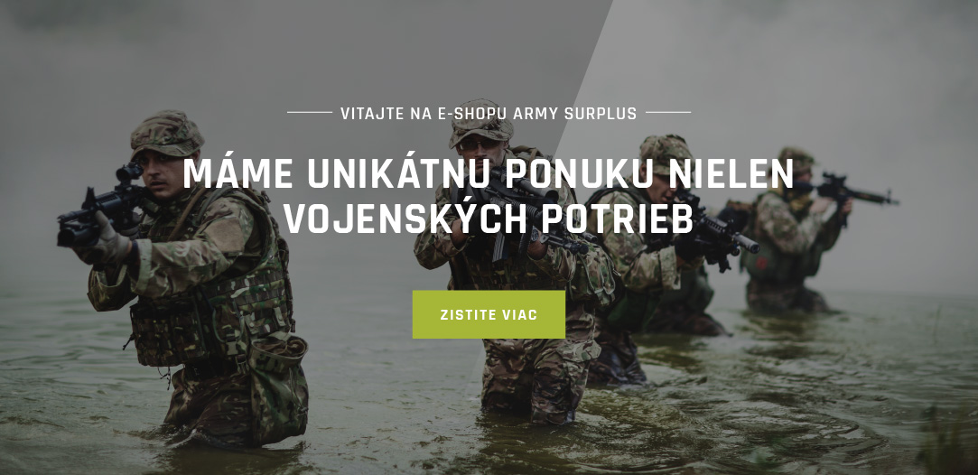 Máme unikátnu ponuku nielen vojenských potrieb