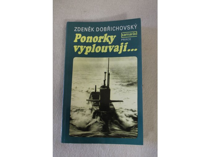 Kniha Ponorky vyplouvají...